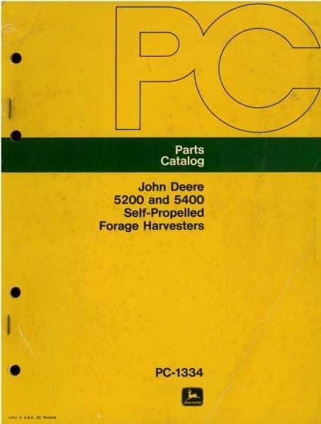 John Deere Self Propelled Forage Harvester 5200 & 5400 Parts Manual