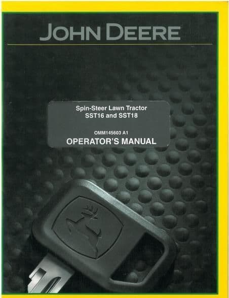 John Deere Spin-Steer Lawn Tractor SST16 & SST18 Operators Manual