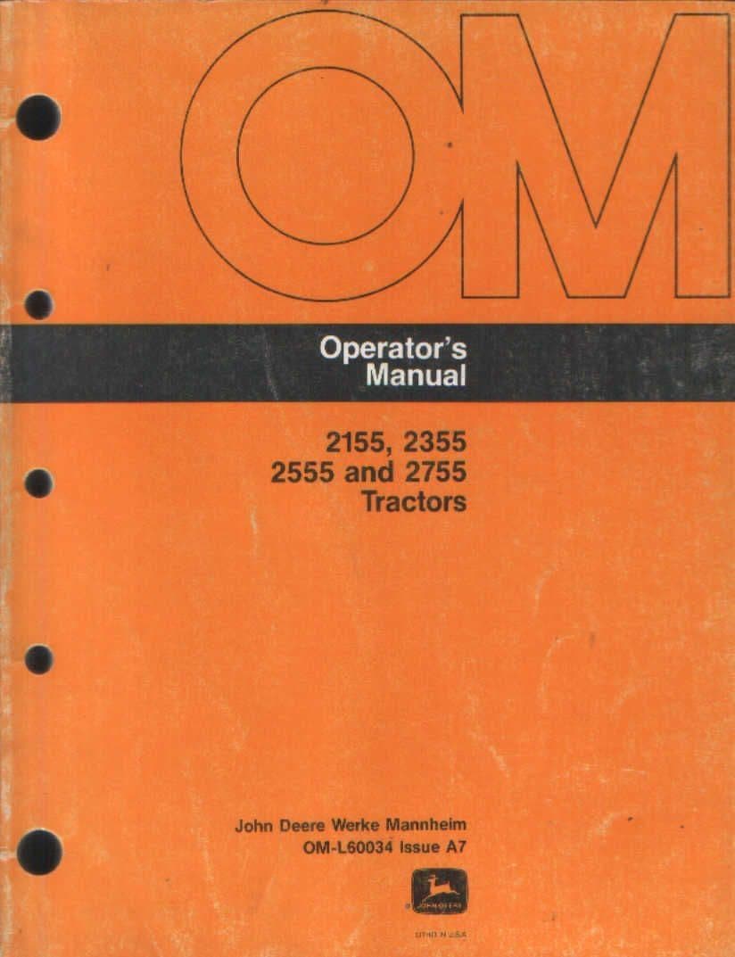 John Deere Tractor 2155 2355 2555 2755 Operators Manual