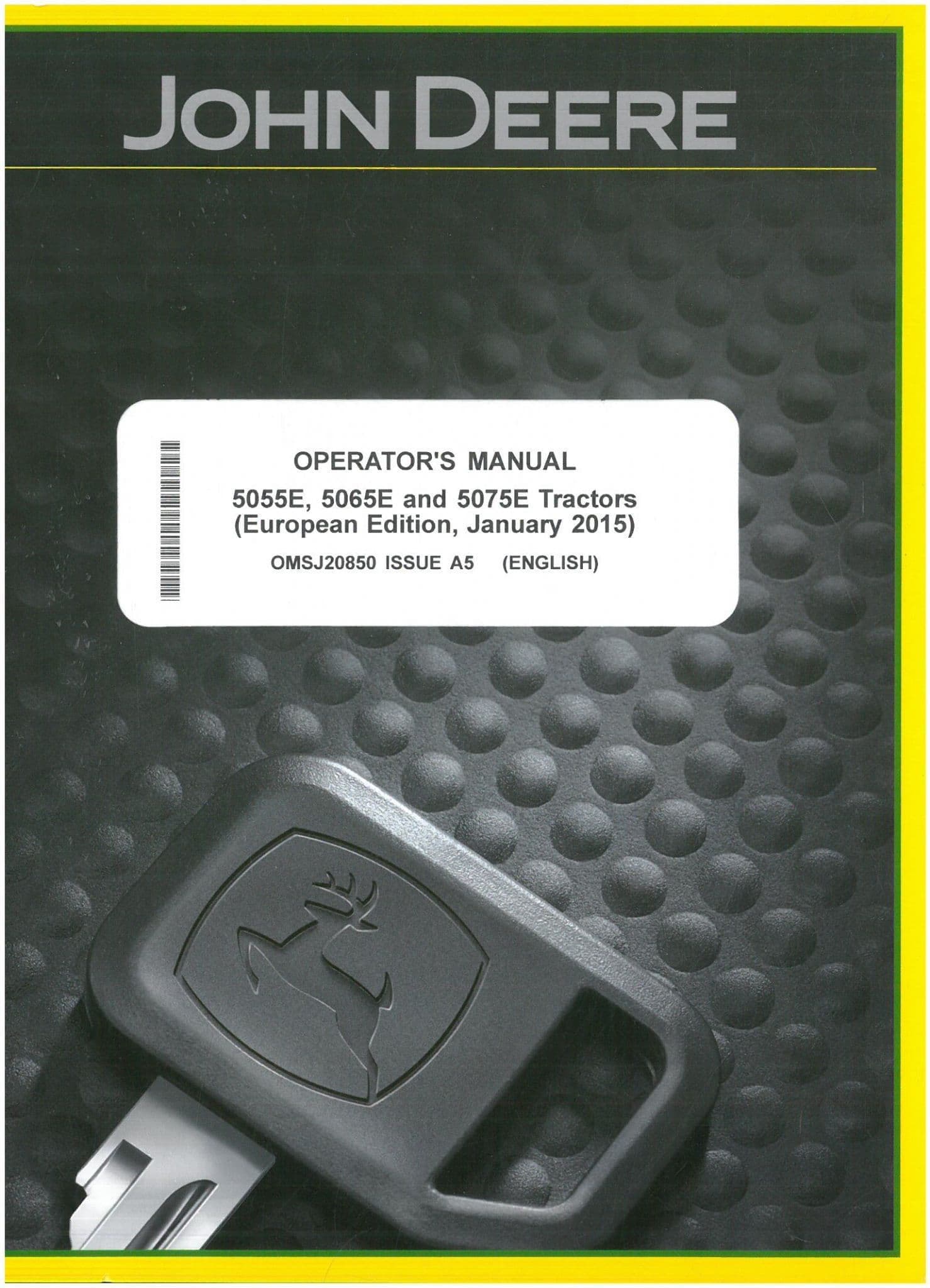 John Deere Tractor 5055E 5065E & 5075E - (European Edition) Operators Manual