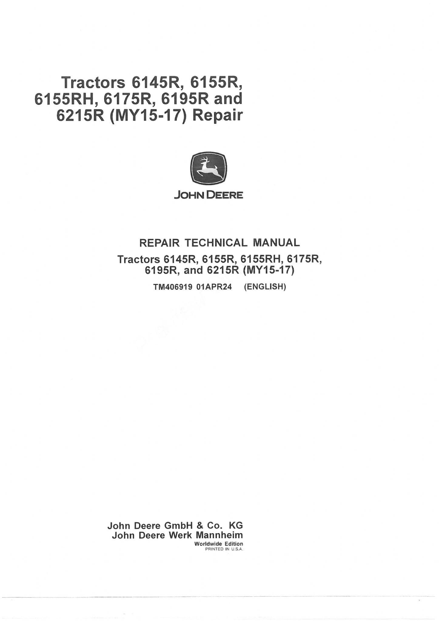 John Deere Tractor   6145R, 6155R, 6155RH, 6175R, 6195R, 6215R Workshop  Manual TM406919