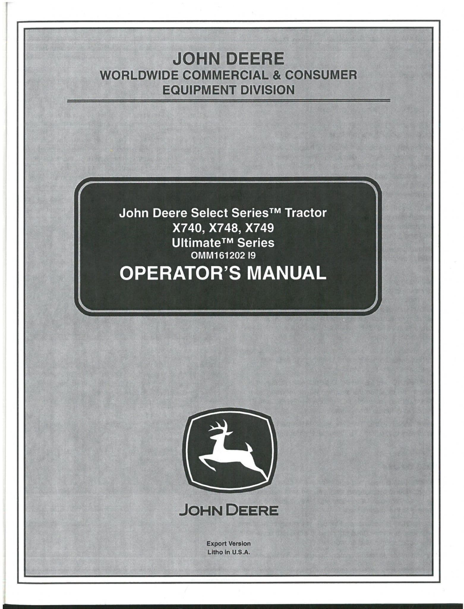 John Deere Tractor Select Series X740 X748 X749 Ultimate Operators Manual