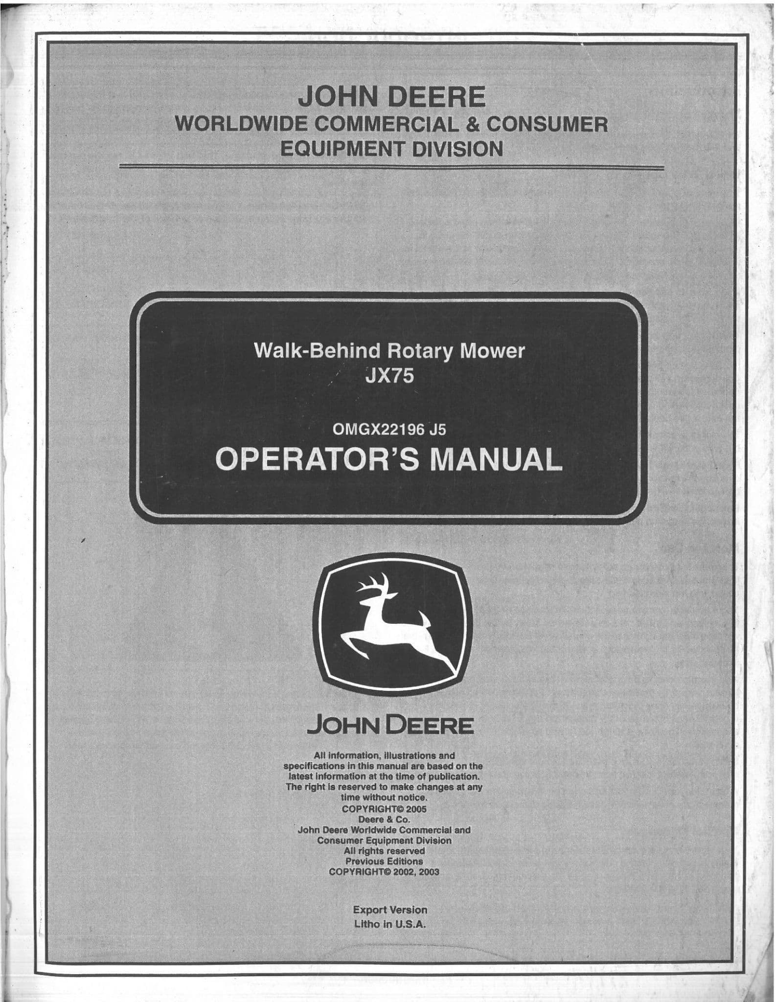 John Deere Walk Behind Rotary Mower JX75 Operators Manual