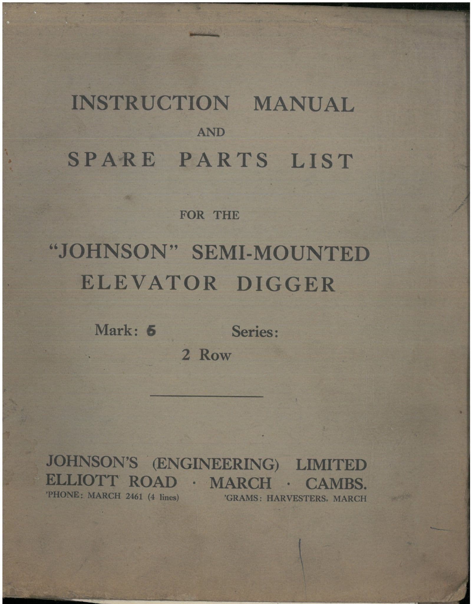 Johnson Semi-Mounted Elevator Digger - Mark 6 Series 2 Row Instruction Manual & Parts List