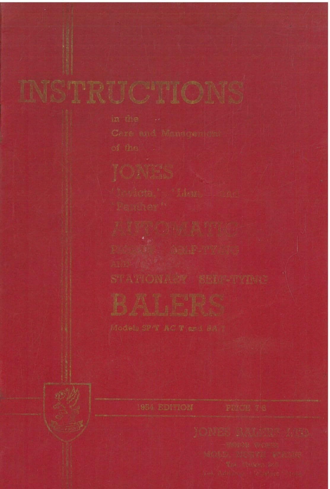 Jones Baler Invicta, Lion & Panther Automatic Pick up and Stationary Self Tying Operators Manual