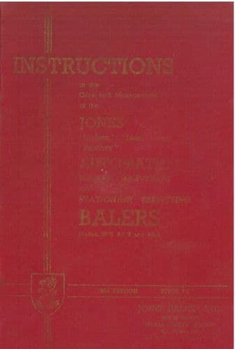 Jones Baler Invicta, Lion & Panther Automatic Pick up and Stationary Self Tying Operators Manual