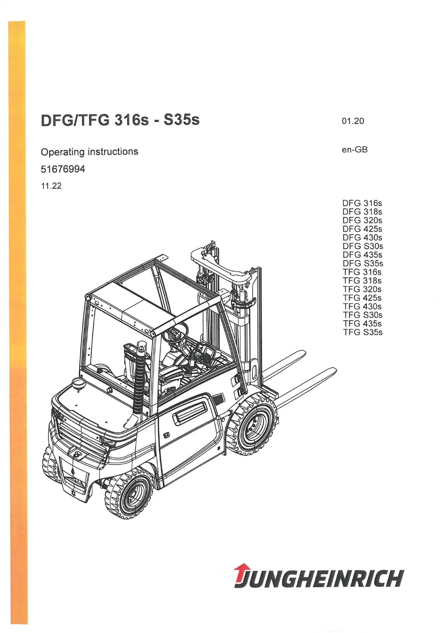 Jungheinrich Fork Lift Truck DFG TFG 316S 318S 320S 420S 430S S30S 435S S35S Operators Manual