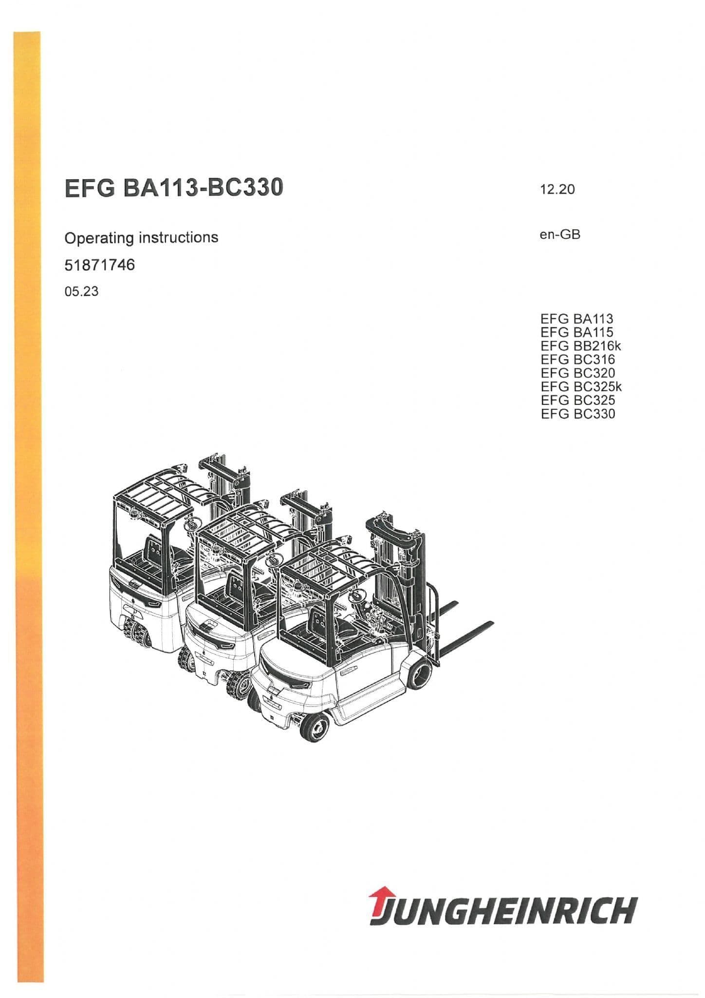 Jungheinrich Fork Lift Truck EFG BA113 BA115 BB216KBC316 BC320 BC325K BC325 BC330 Operators Manual