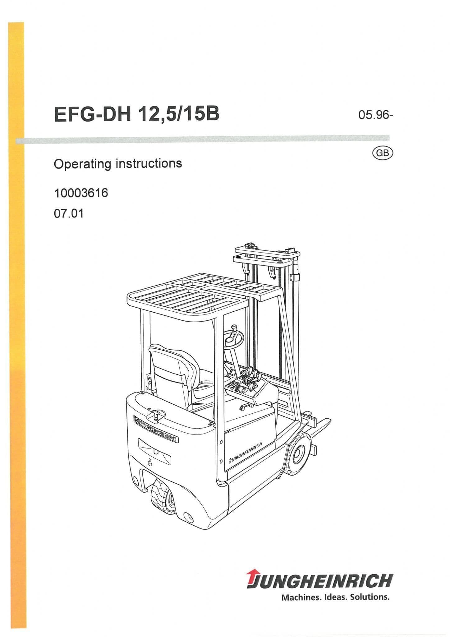 Jungheinrich Fork Lift Truck EFG-DH 12.5B 15B Operators Manual