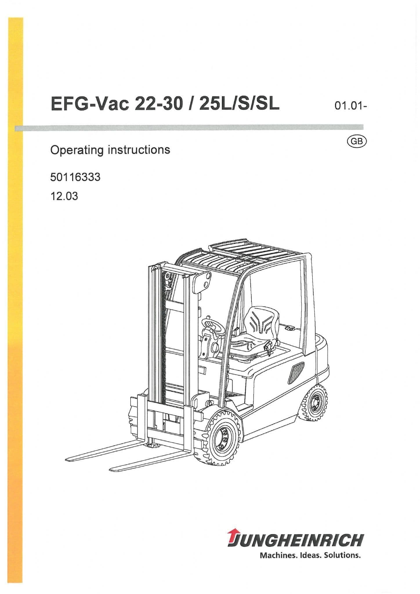 Jungheinrich Fork Lift Truck EFG-VAC22 EFG-VAC25 EFG-VAC30 Operators Manual
