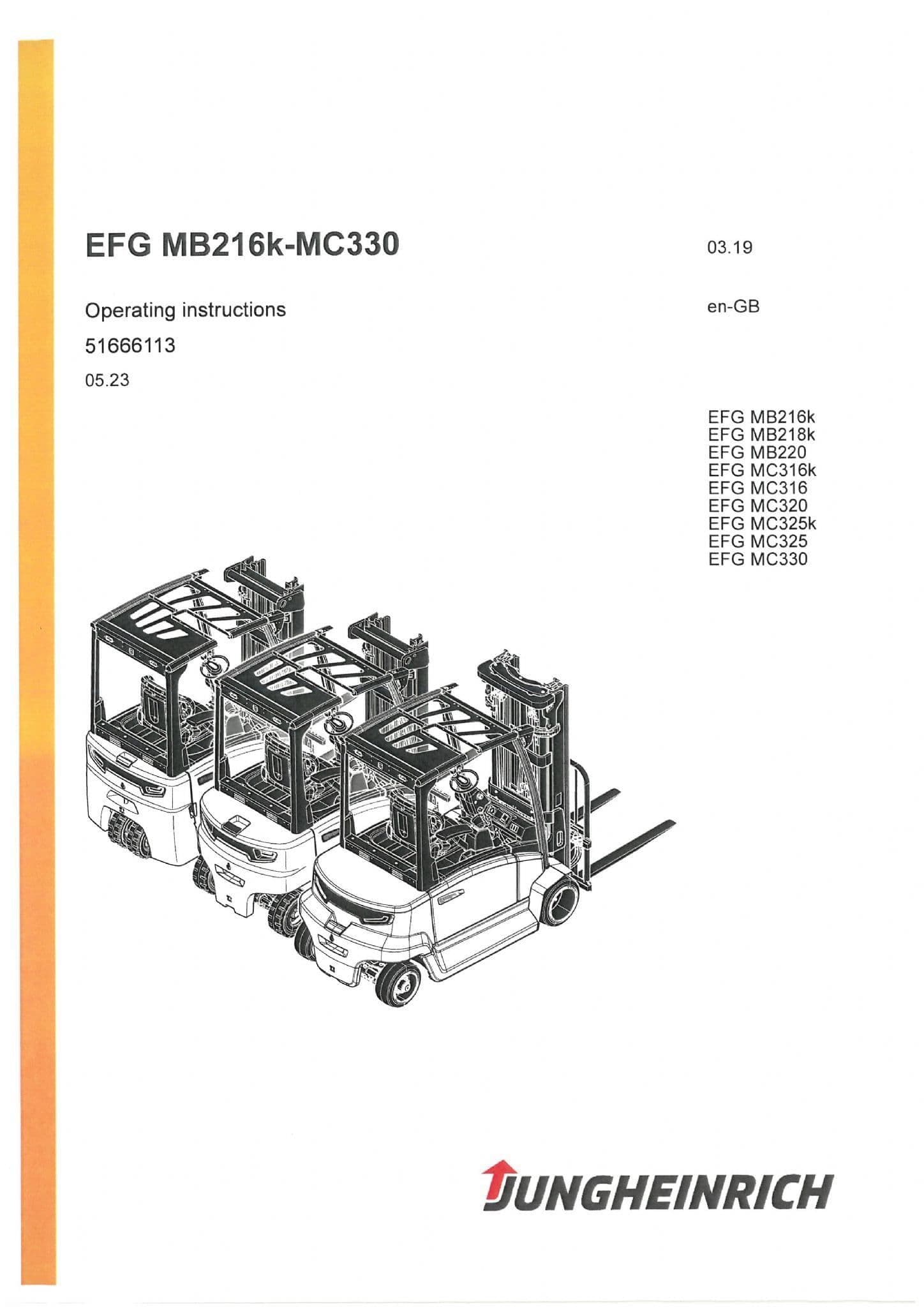Jungheinrich ForkLift Truck EFG MB216K MB218K MB220 MC316K MC316 MC320 MC325K MC325 MC330 Operators