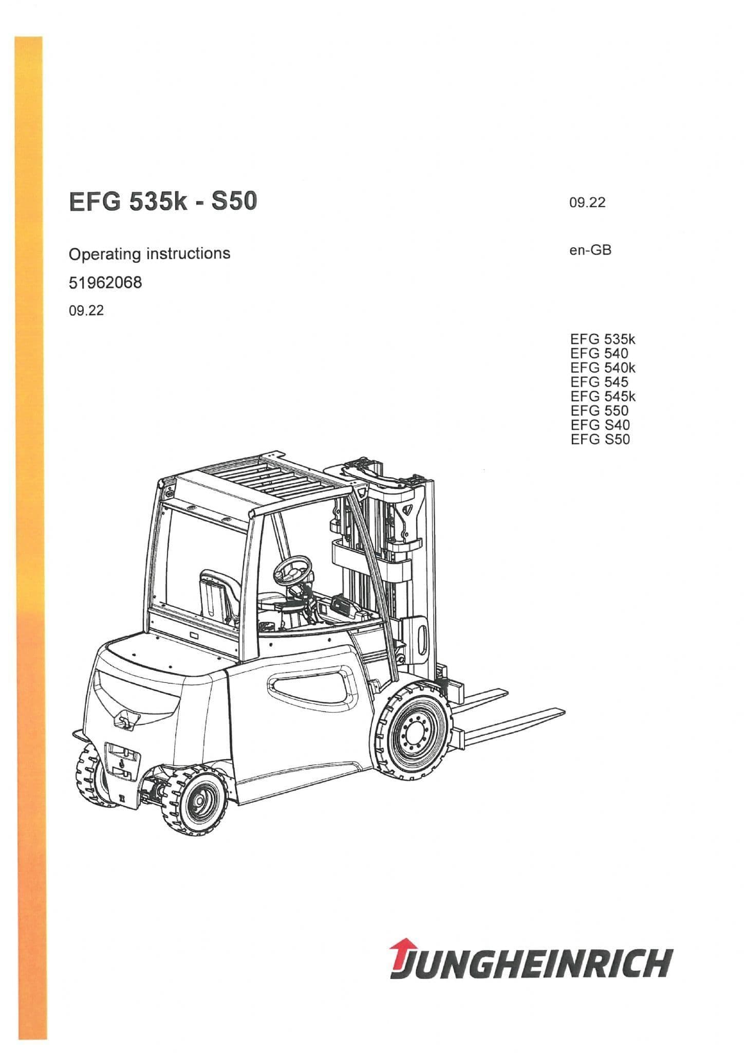 Jungheinrich ForkLift Truck EFG535K EFG540 EFG540K EFG545 EFG545K EFG550 EFGS40 Operators Manual