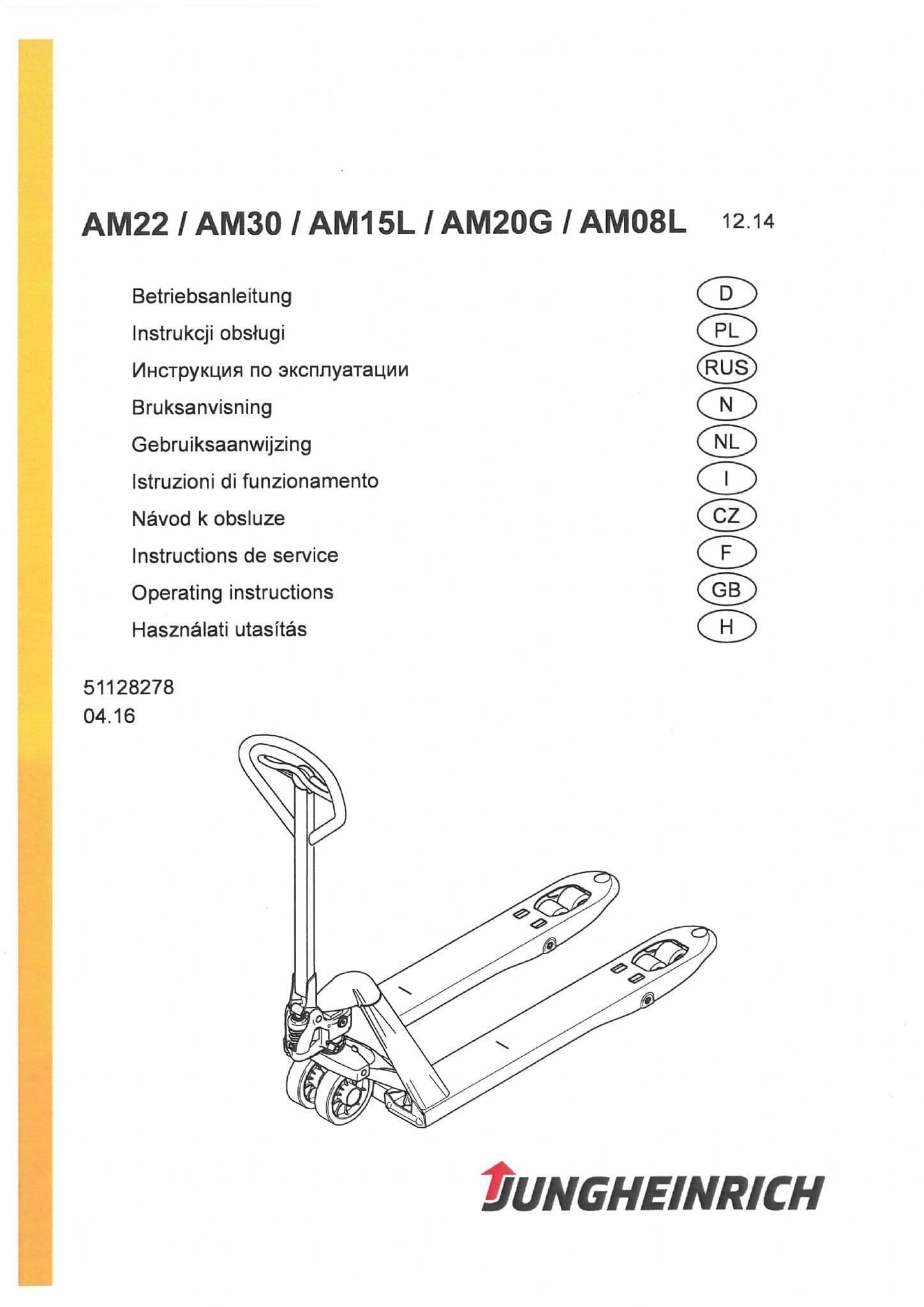 Jungheinrich Pallet Truck AM22 AM30 AM15L AM20G AM08L Operators Manual