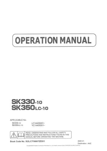 Kobelco Hydraulic Excavator SK330-10 & SK350LC-10 Operators Manual