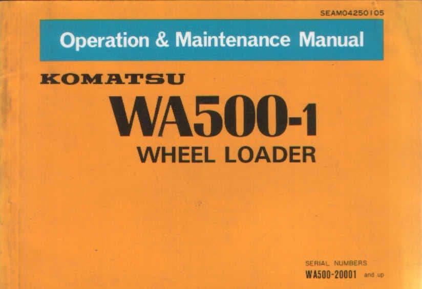 Komatsu Wheel Loader WA500 - 1 Operators Manual