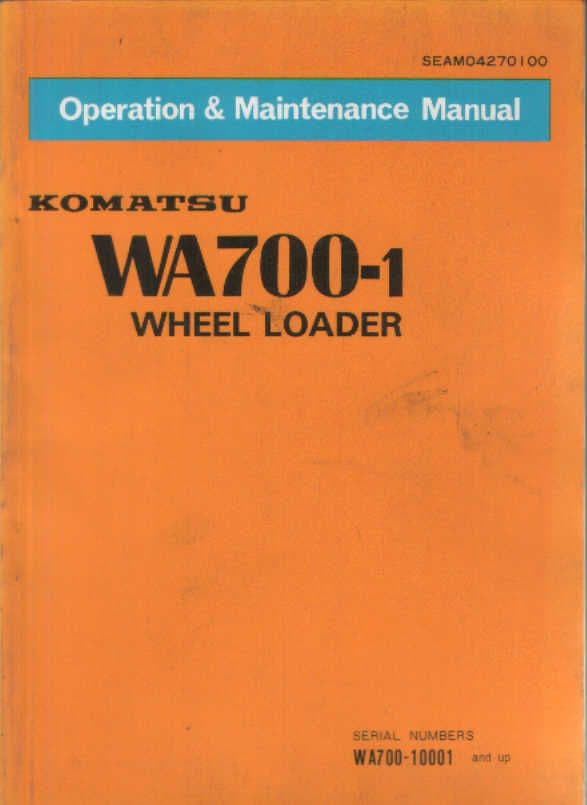 Komatsu Wheel Loader WA700 - 1 Operators Manual