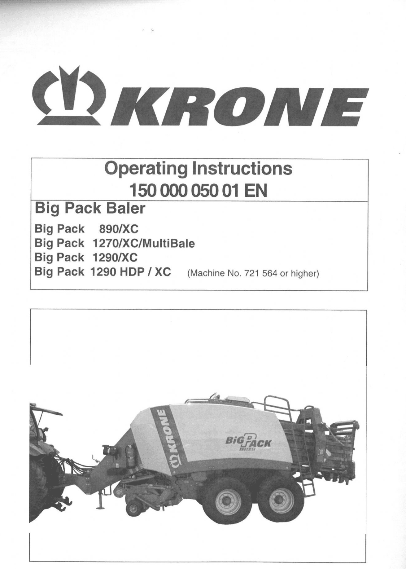 Krone Baler Big Pack 890/XC 1270/XC/MultiBale 1290/XC 1290HDP/XC Operators Manual