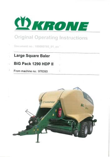 Krone Large Square Baler BiG Pack 1290HDPII Operators Manual 1290 HDP II