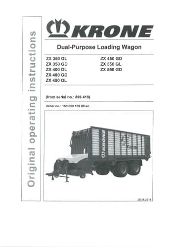 Krone Loading Wagon ZX350GL ZX35GD ZX400GL ZX400GD ZX450GL ZX450GD ZX550GL ZX550GD Operators Manual