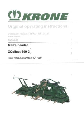 Krone Maize Header XCollect 600-3 - Operators Manual - 600-3