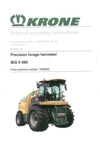 Krone Precision Forage Harvester Big X 880 - Operators Manual - 880