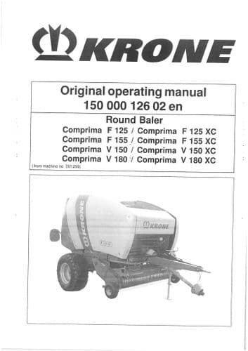 Krone Round Baler Comprima F125 F155 V150 V180 F125XC F155XC V150XC V180XC Operators Manual