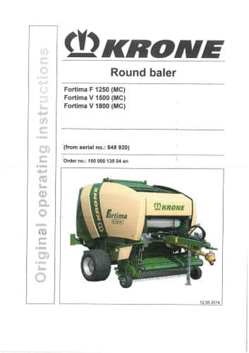 Krone Round Baler Fortima F1250 (MC) V1500 (MC) V1800 (MC) Operators Manual F 1250 V 1500 1800 MC