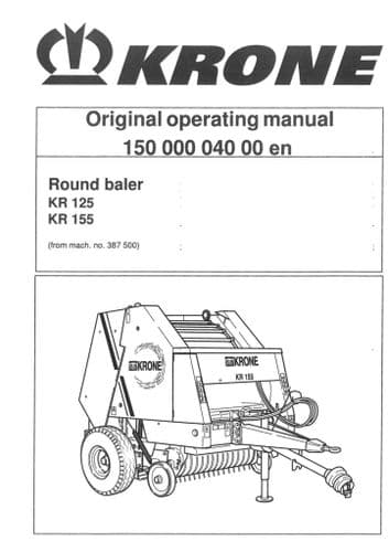 Krone Round Baler KR125 KR155 - Operators  Manual - KR 125 KR 155