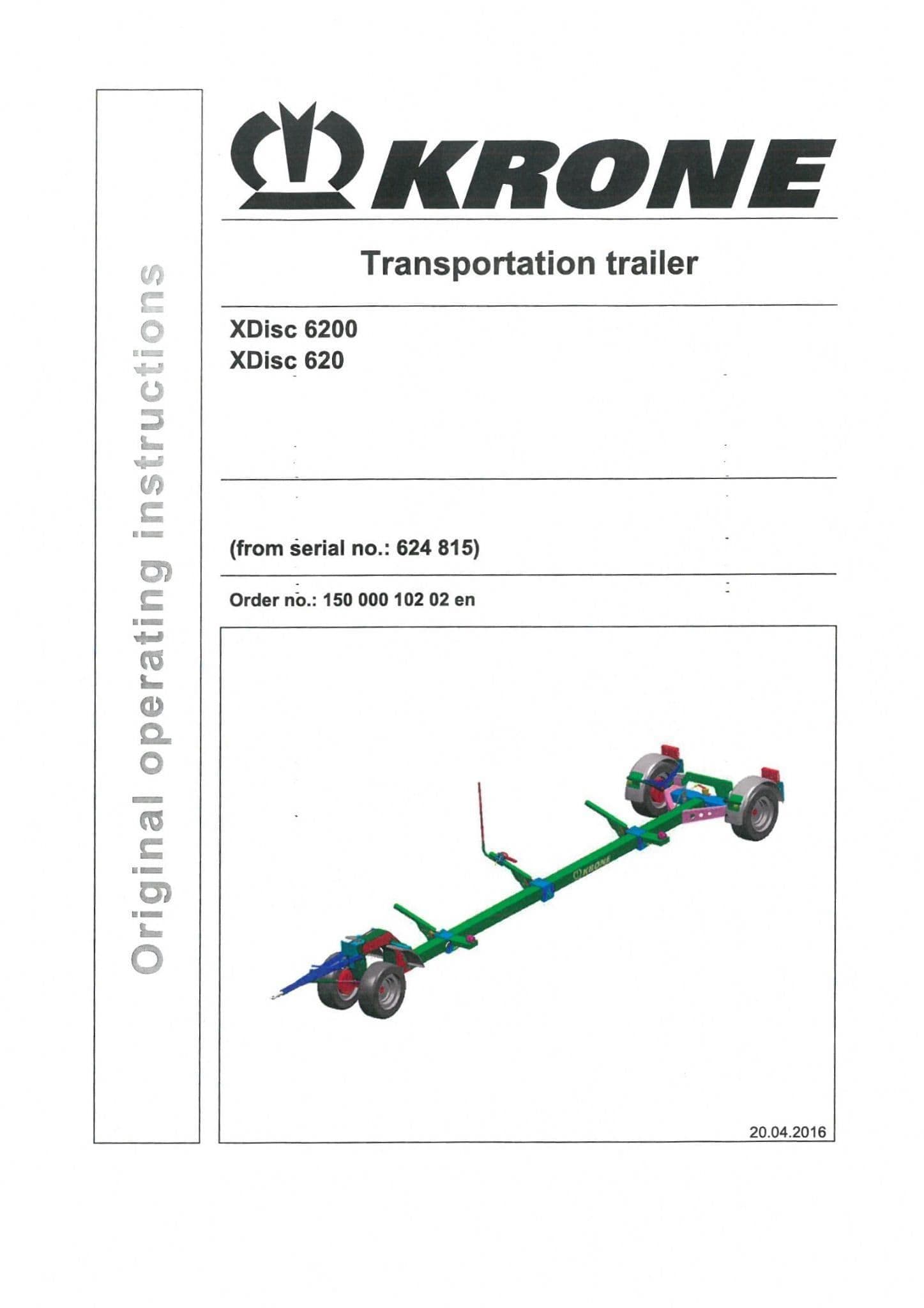 Krone Transportation Trailer XDisc 6200 XDisc 620 - Operators Manual - XDisc 6200 XDisc 620