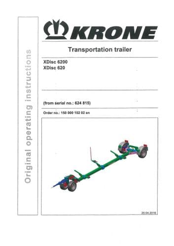 Krone Transportation Trailer XDisc 6200 XDisc 620 - Operators Manual - XDisc 6200 XDisc 620
