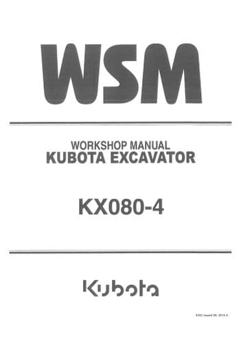 Kubota Excavator KX080-4 Workshop Service Manual