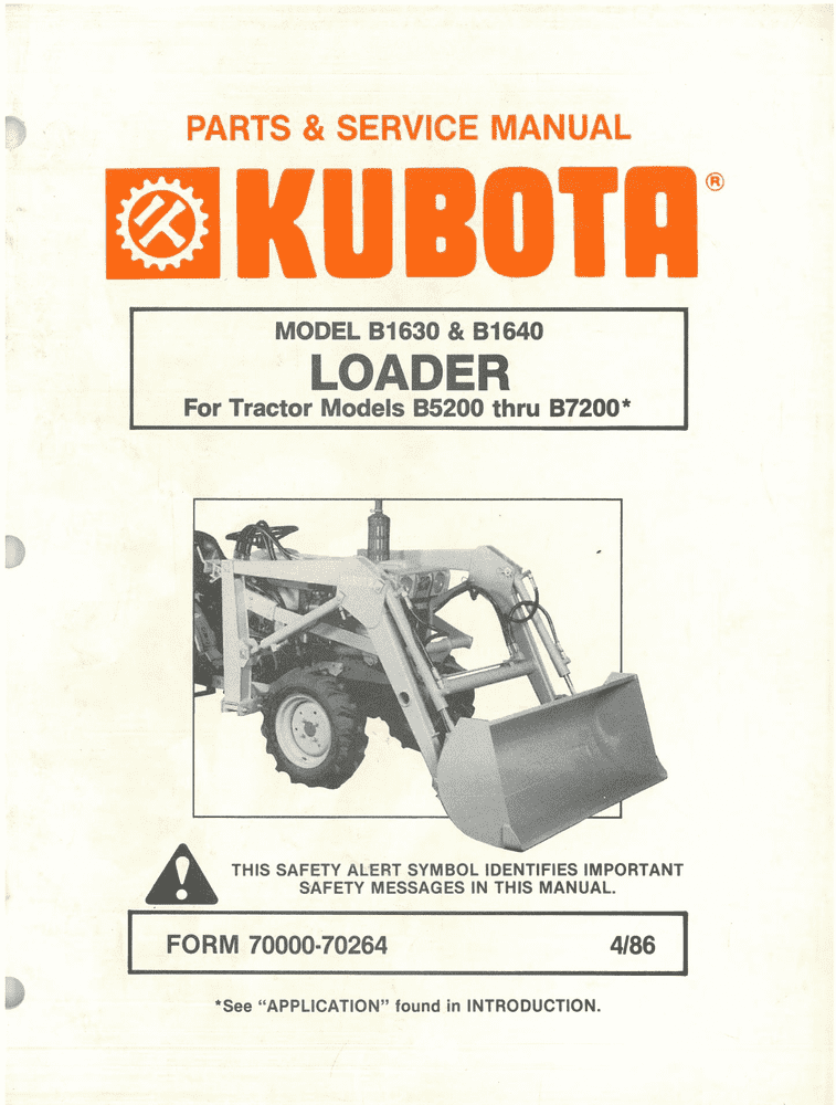Kubota Model B1630 & B1640 Loader For Tractor Models B5200 thru B7200 Parts and Maintenance Manual