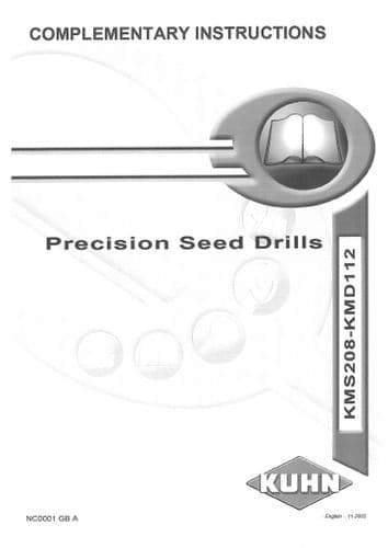Kuhn Precision Seed Drill KMS208 & KMD112 Operators Manual