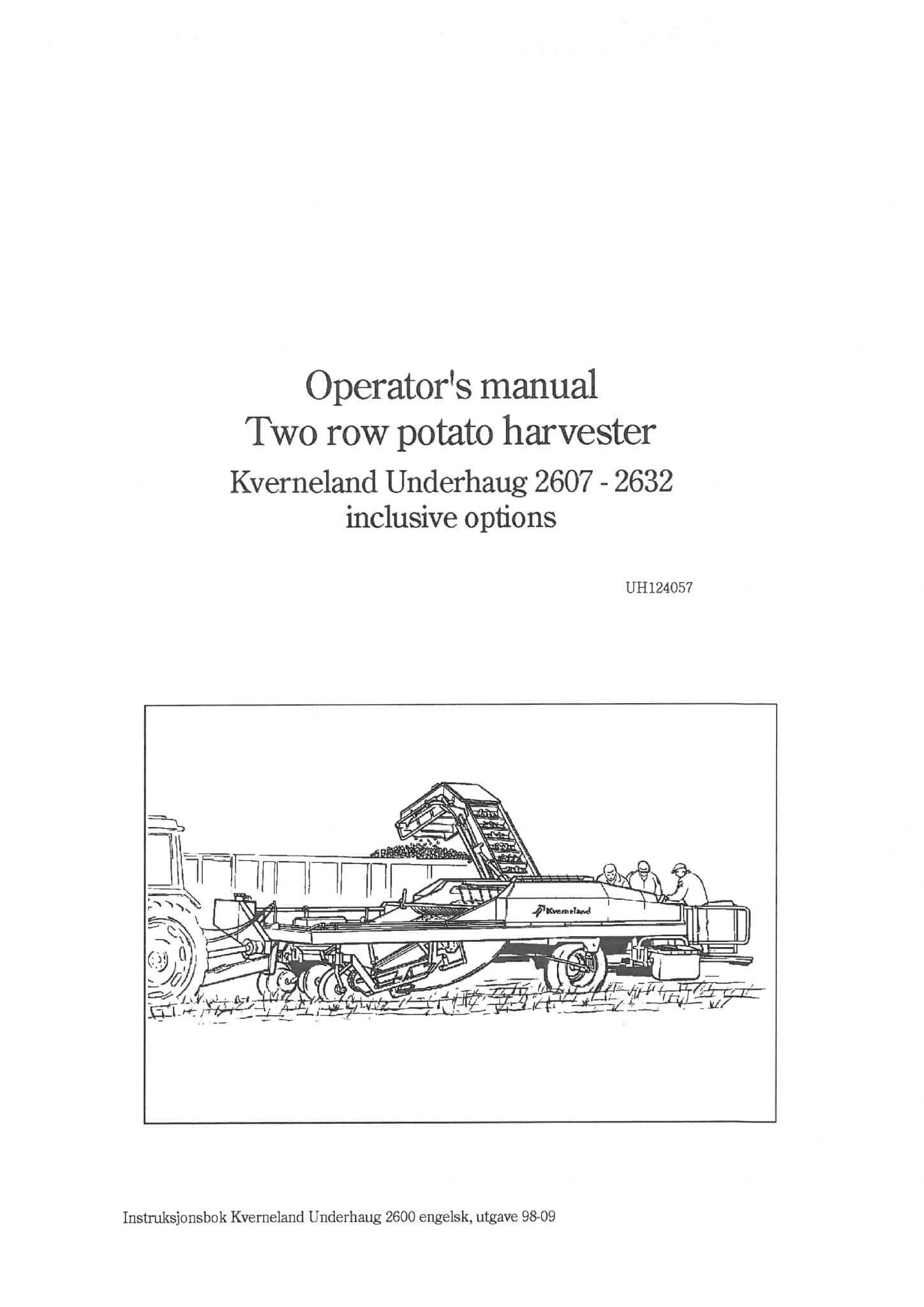 Kverneland 2 Row Potato Harvester UN2607 UN2621 UN6266 UN2631 UN2632 Operators Manual