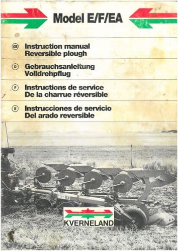Kverneland Reversible Plough Model E/F/EA Operators Manual