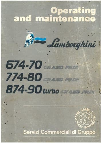 Lamborghini Tractor 674-70 Grand Prix 774-80 Grand Prix 874-90 Turbo Grand Prix  Operators Manual