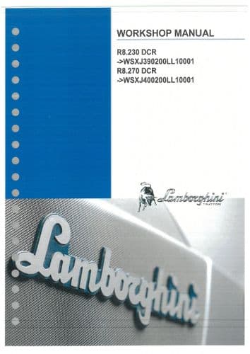 Lamborghini Tractor R8.230DCR & R8.270DCR Workshop Service Manual