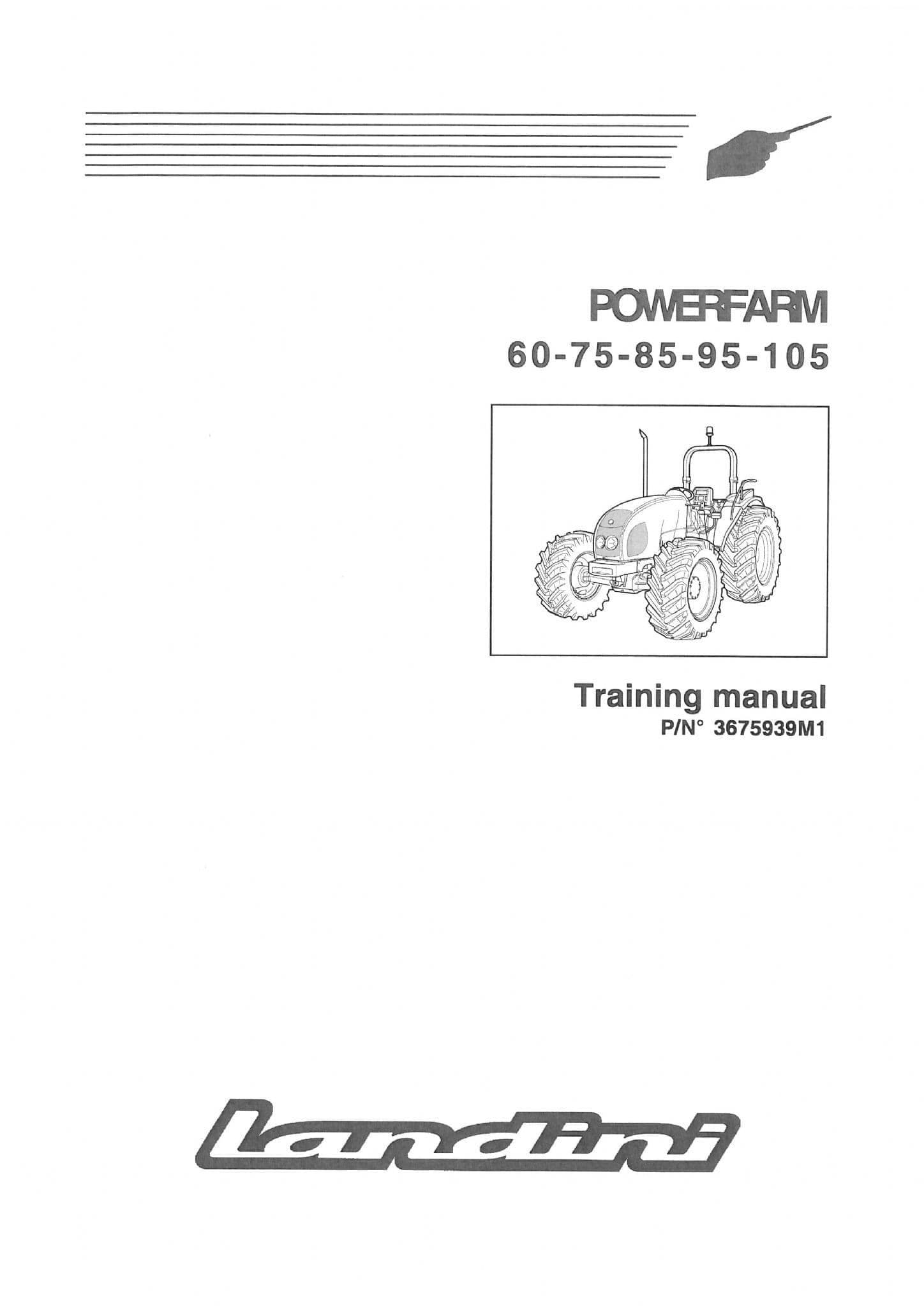 Landini Tractor Powerfarm 60 75 85 95 105 Service Training Manual