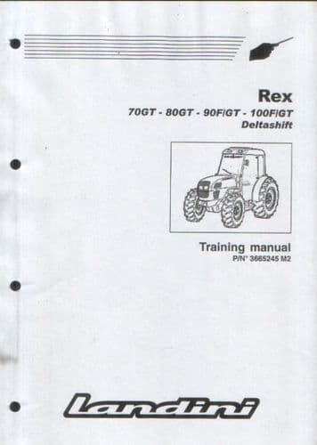 Landini Tractor Rex 70GT 80GT 90F 90GT 100F 100GT Deltashift Service Training Manual