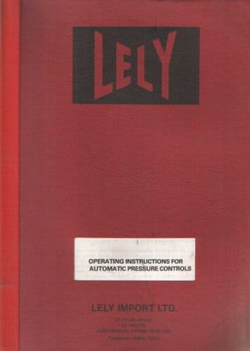 Lely 303 & 305 Automatic Pressure Controls Operators Manual