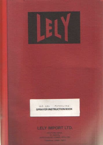 Lely Autoglide Sprayer Operators Manual with Parts List