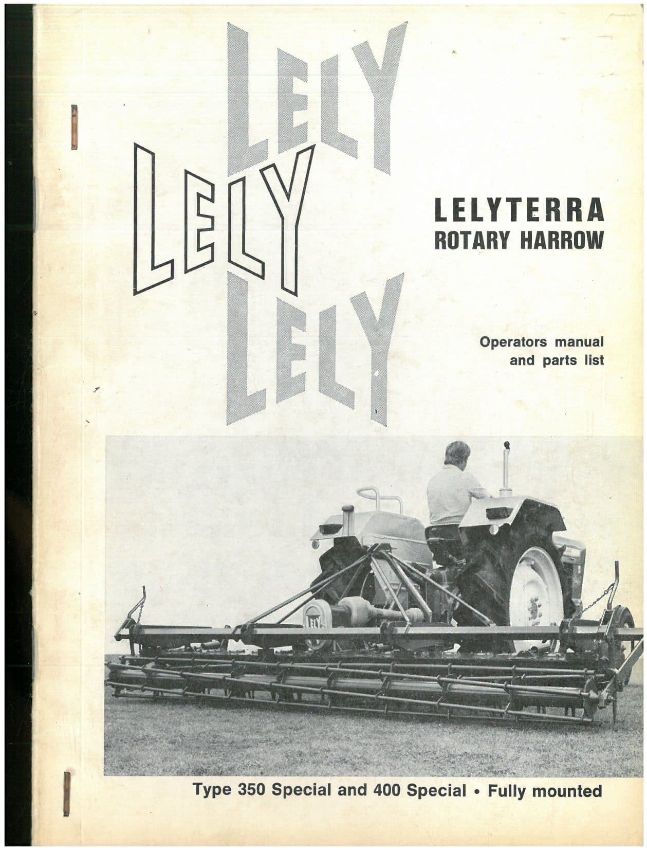 Lely Lelyterra Rotary Harrow 350 Special 400 Special Operators Manual & Parts List