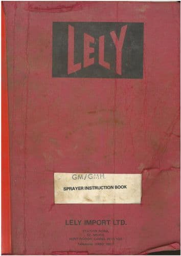 Lely Sprayer - Models GM & GMH Operators Manual