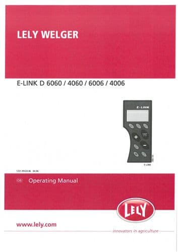 Lely Welger Baler E-Link D6060 D4060 D6006 D4006 Operators Manual