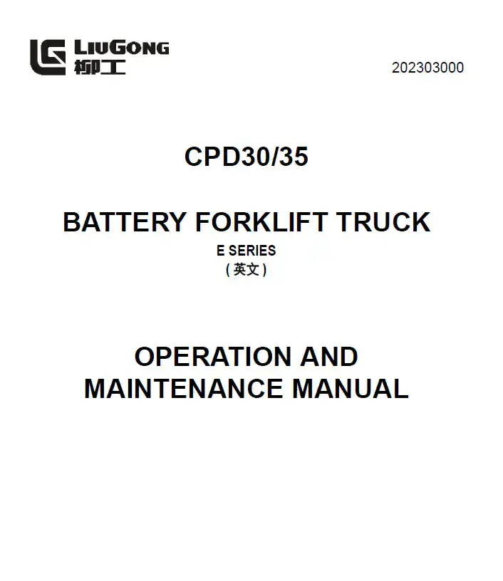 LiuGong Battery Forklift Truck CPD30/35 Series Operators Manual