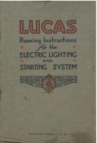 Lucas Electric Lighting & Starting System Instruction Manual