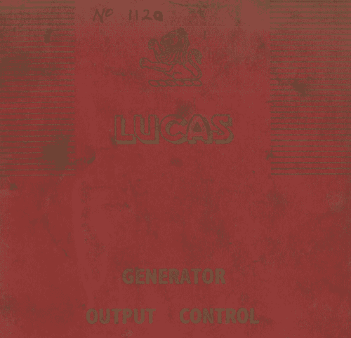 Lucas Generator Output Control Technical Service Manual