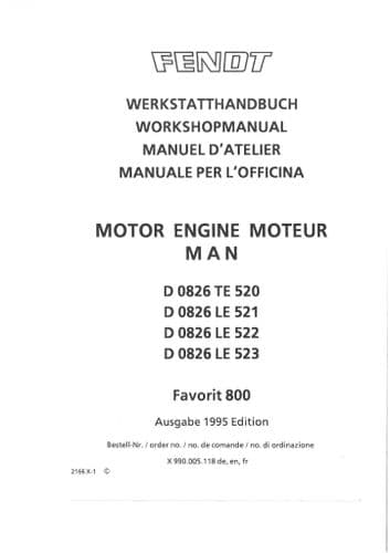 MAN Engine D0826 - TE520 LE521 LE522 LE523 for Fendt Favorit 816 818 822 824 Workshop Service Manual