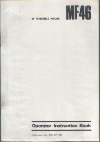 Massey Ferguson MF46 Plough Operators Manual - MF 46