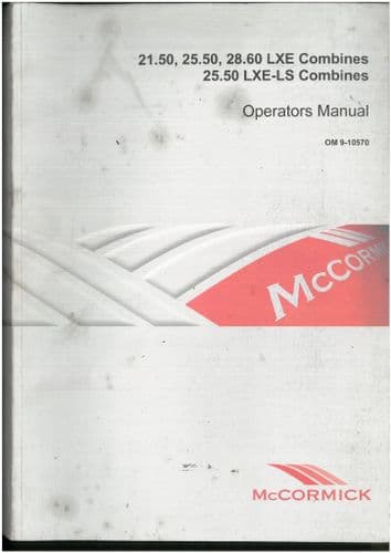 McCormick Combine 21.50LXE 25.50LXE 28.60LXE 25.50LXE-LS Operators Manual